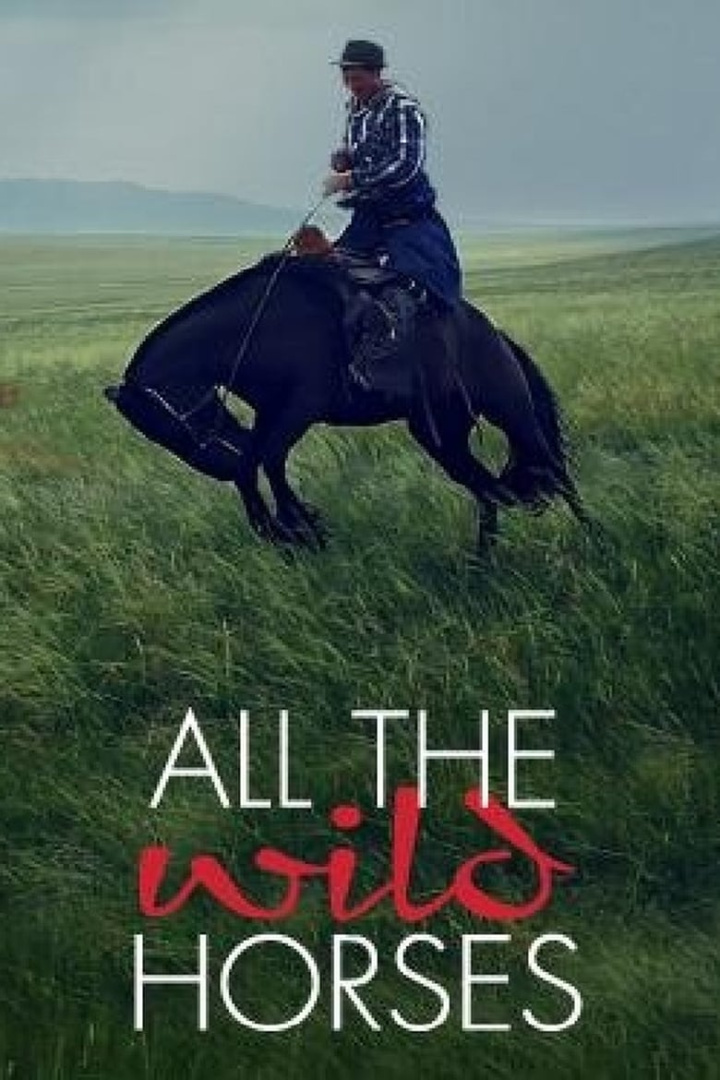 All the Wild Horses i gruppen Alla filmer hos Mohamad shop (471720)
