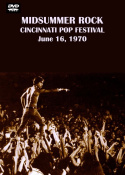 Midsummer Rock: The Cincinnati Pop Festival 1970