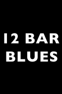 12 Bar Blues
