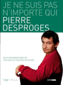 Pierre Desproges: Je ne suis pas n\'importe qui...