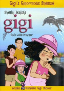 Gigi, God\'s Little Princess: Gigi\'s Ginormous Sneeze