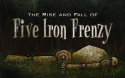 The Rise And Fall Of Five Iron Frenzy