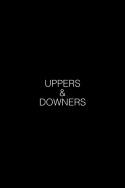 Uppers and Downers
