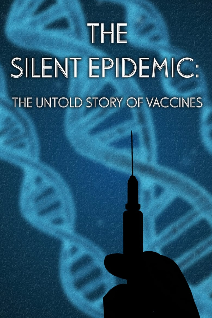 The Silent Epidemic: The Untold Story of Vaccines i gruppen Alla filmer hos Mohamad shop (478373)
