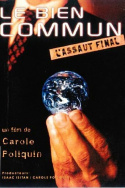 Le bien commun, l’assaut final