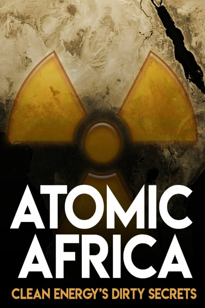 Atomic Africa: Clean Energy\'s Dirty Secrets i gruppen Alla filmer hos Mohamad shop (478571)