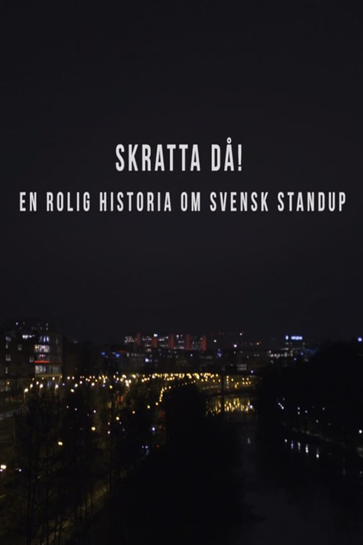 Skratta Då: En Rolig Historia Om Svensk Standup i gruppen Alla filmer hos Mohamad shop (478635)