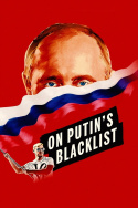 On Putin\'s Blacklist