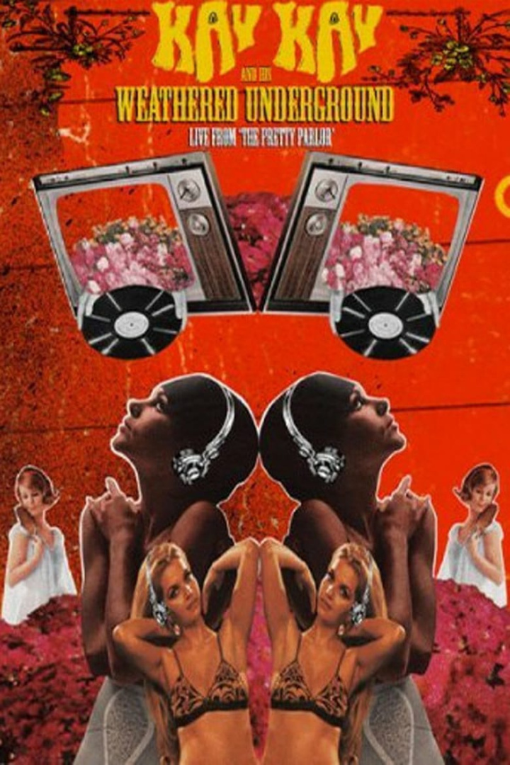 Kay Kay and His Weathered Underground - Live From The Pretty Parlor i gruppen Alla filmer hos Mohamad shop (479675)