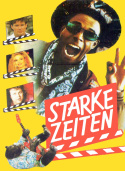 Starke Zeiten