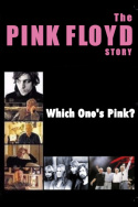 The Pink Floyd Story: Which One\'s Pink?