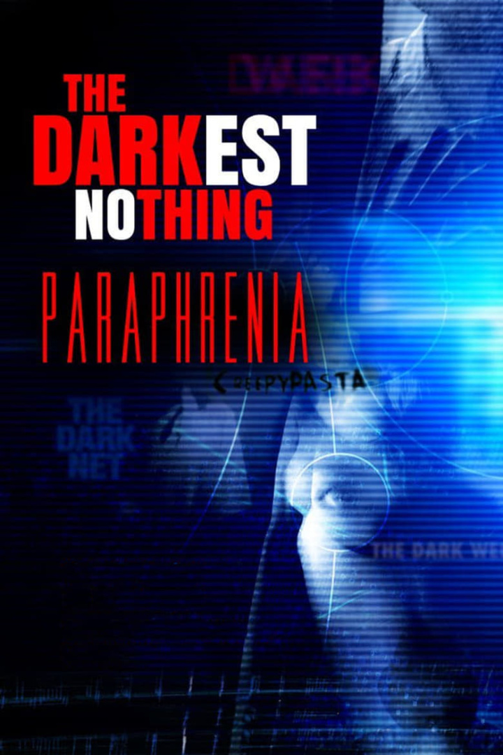 The Darkest Nothing: Paraphrenia i gruppen Alla filmer hos Mohamad shop (483534)