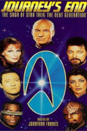 Journey\'s End: The Saga of Star Trek - The Next Generation