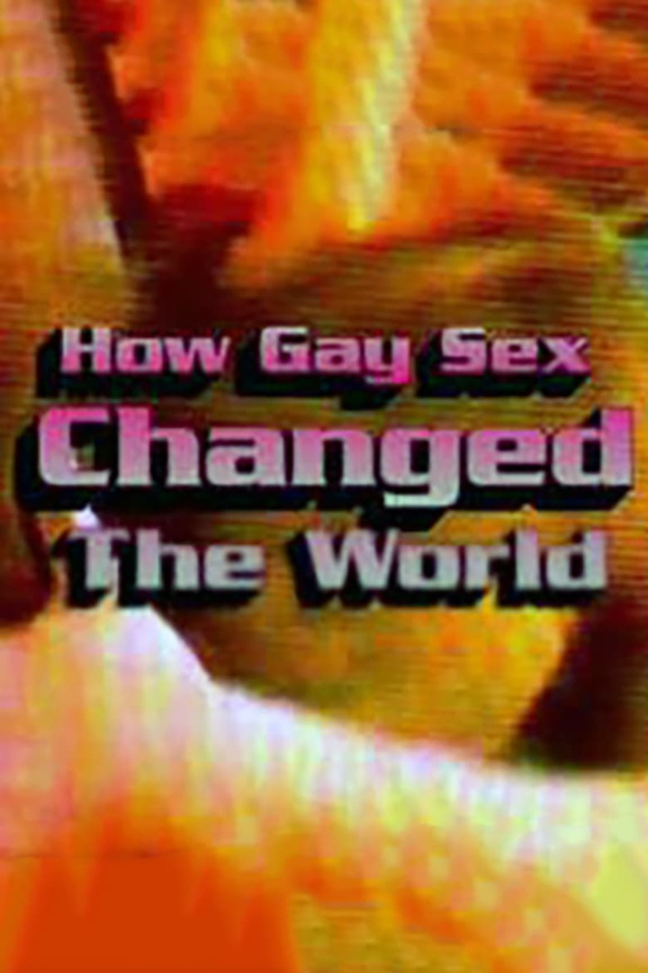 How Gay Sex Changed the World i gruppen Alla filmer hos Mohamad shop (483724)