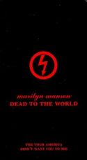 Marilyn Manson: Dead To The World