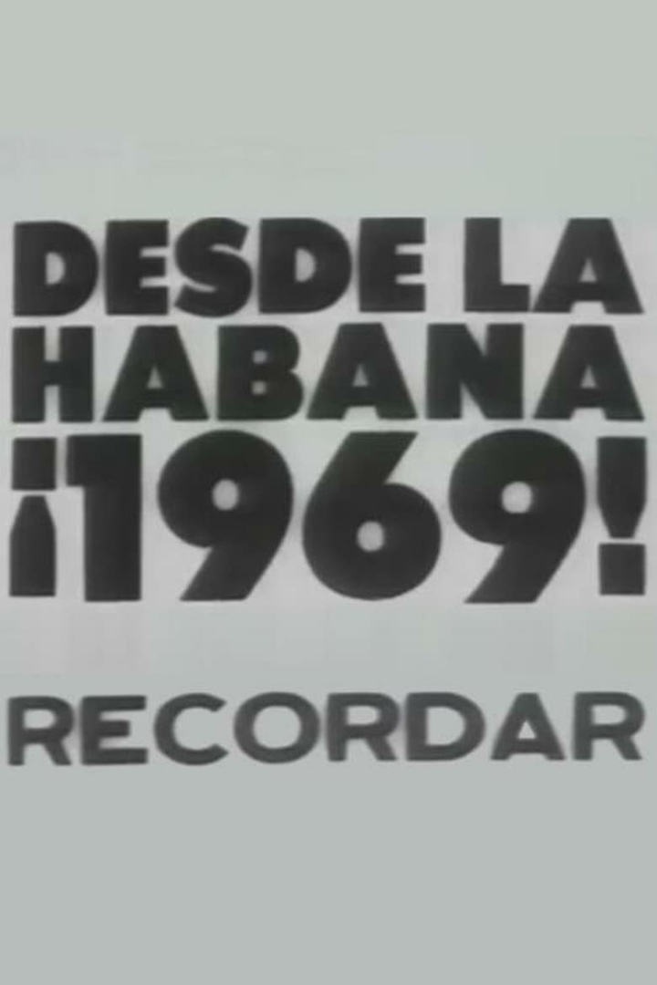 Desde la Havana ¡1969! Recordar i gruppen Alla filmer hos Mohamad shop (485045)
