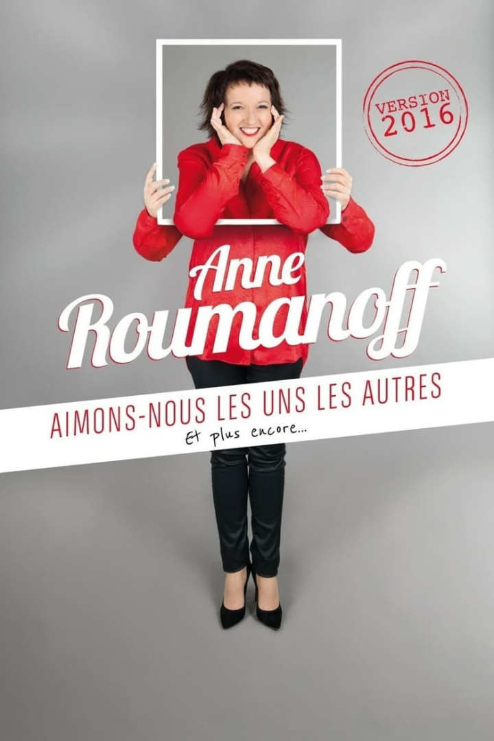 Anne Roumanoff : Aimons-nous les uns les autres, et plus encore… i gruppen Alla filmer hos Mohamad shop (485475)