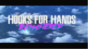 Hooks for Hands: Tastefully Remastered