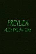 Preylien: Alien Predators