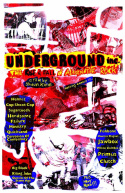 Underground Inc: The Unsung Story of Alternative Rock