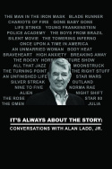It\'s Always About the Story: Conversations with Alan Ladd, Jr.