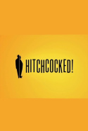 Hitchcocked!