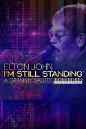 Elton John: I\'m Still Standing - A Grammy Salute