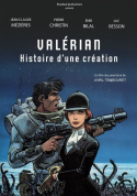 Valérian, histoire d\'une création