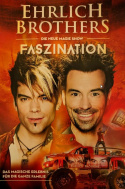 Ehrlich Brothers - Faszination