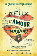 La Comédie presque française : Les Feux de l\'amour et du hasard