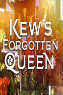 Kew\'s Forgotten Queen