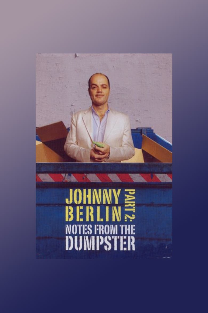 Johnny Berlin 2: Notes From The Dumpster i gruppen Alla filmer hos Mohamad shop (500351)