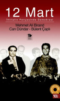 12 Mart: İhtilalin Pençesinde Demokrasi