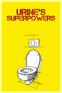Urine\'s Superpowers
