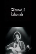 Gilberto Gil Refazenda