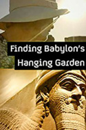 Finding Babylon\'s Hanging Garden