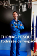 Thomas Pesquet, l\'odyssée de l\'espace