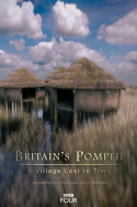 Britain\'s Pompeii: A Village Lost in Time