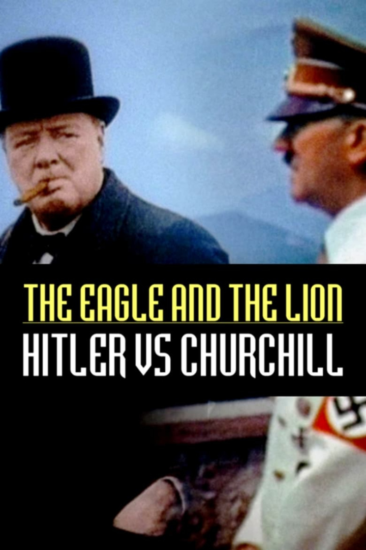 The Eagle and the Lion: Hitler vs Churchill i gruppen Alla filmer hos Mohamad shop (512840)