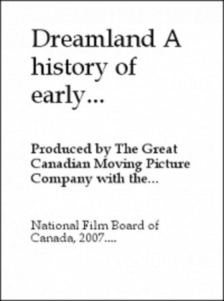 Dreamland: A History of Early Canadian Movies 1895-1939 i gruppen Alla filmer hos Mohamad shop (516403)