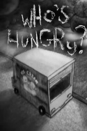 Who\'s Hungry?
