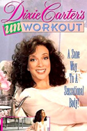 Dixie Carter\'s Unworkout