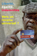 Liberté, égalité, indemnités - Vers un revenu universel ?