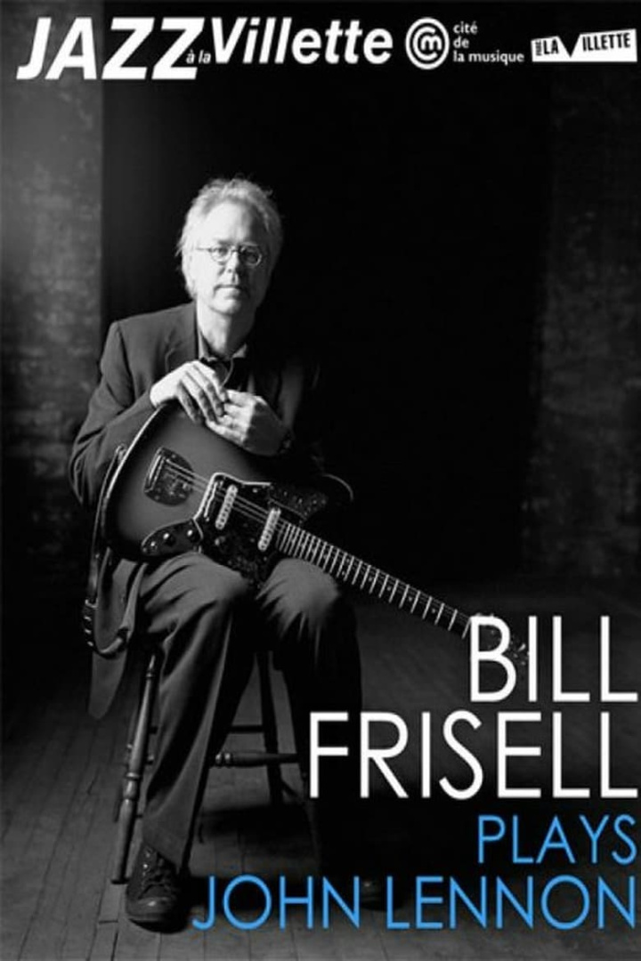 Bill Frisell plays John Lennon La Villete Jazz Festival i gruppen Alla filmer hos Mohamad shop (517961)