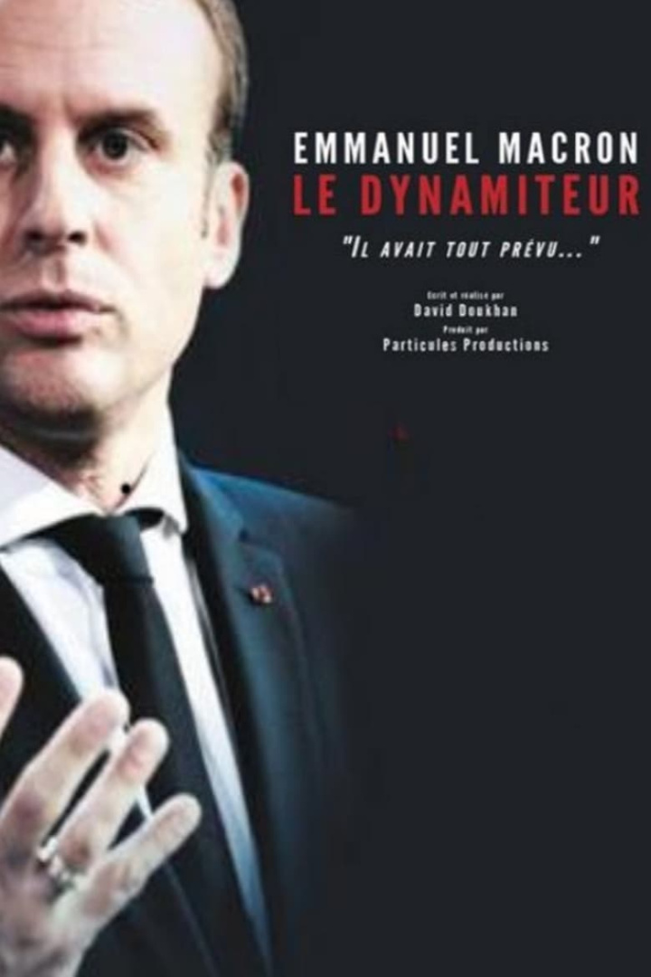 Emmanuel Macron, le dynamiteur i gruppen Alla filmer hos Mohamad shop (518515)