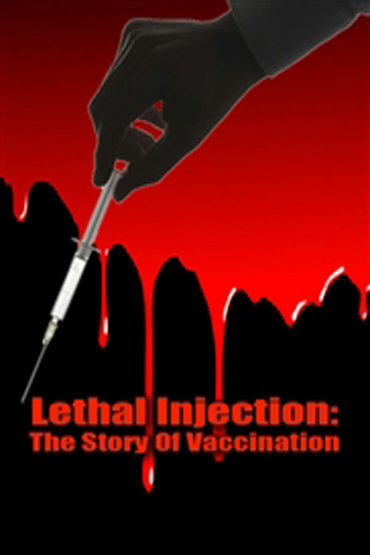 Lethal Injection: The Story Of Vaccination i gruppen Alla filmer hos Mohamad shop (518621)