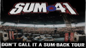 Sum 41 - Don\'t call it a Sumback