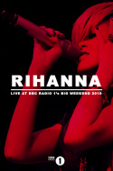 Rihanna: Live at BBC Radio 1\'s Big Weekend 2010