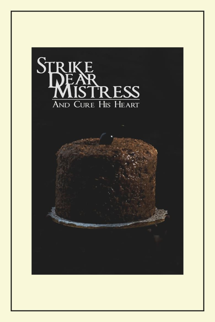 Strike, Dear Mistress, and Cure His Heart i gruppen Alla filmer hos Mohamad shop (524296)