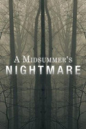 A Midsummer\'s Nightmare